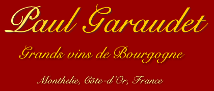 Bienvenue au domaine Paul Garaudet